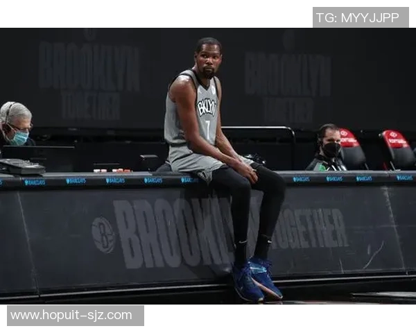 篮网公布杜兰特伤势调查报告，预计缺阵3周时间期间需休息调整训练